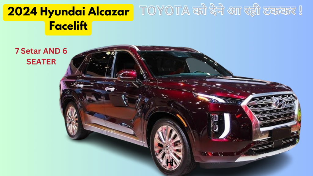 2024 Hyundai Alcazar Facelift